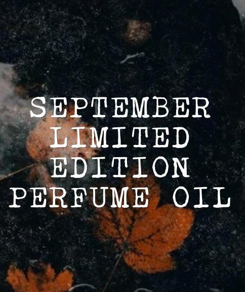 Limited Edition Perfume Oil - September