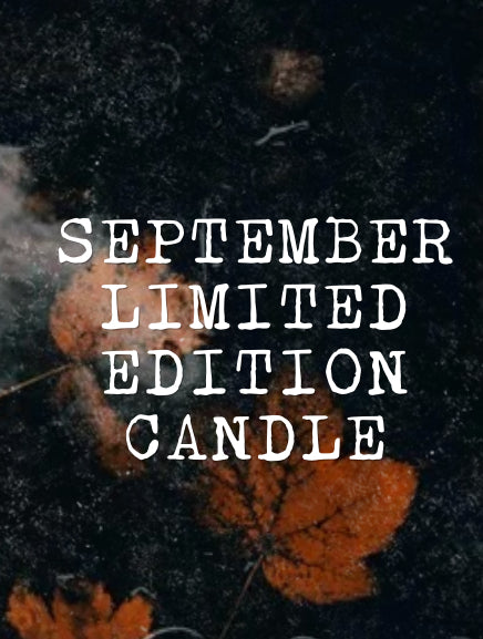 Limited Edition Candle - September