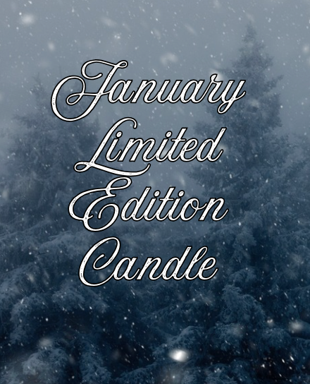 Limited Edition Candle - January